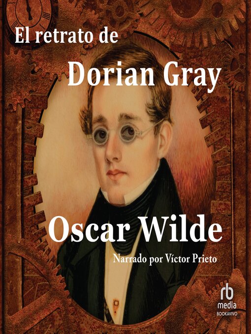 Title details for El retrato de Dorian Gray "The Portrait of Dorian Gray" by Oscar Wilde - Available